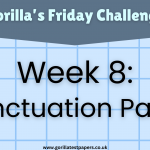 Gorilla’s Friday Challenge – Week 8