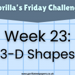 Gorilla’s Friday Challenge – Week 23